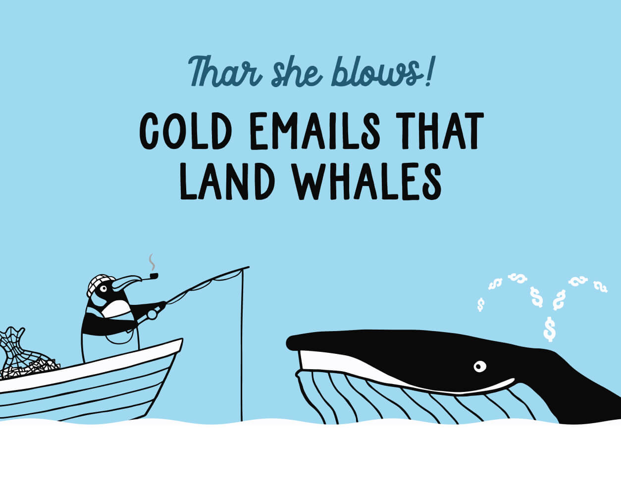 an illustrated penguin called 'willy the whaler' in a boat catching a happy whale using an email on a fishing rod 